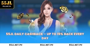 55JL Daily Cashback